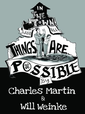 cover image of In the Town Where All Things Are Possible